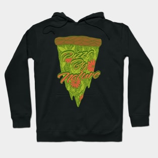 Pizza By Nature Hoodie